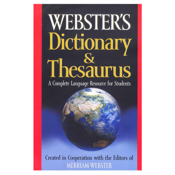 The Merriam-Webster Dictionary and Thesaurus